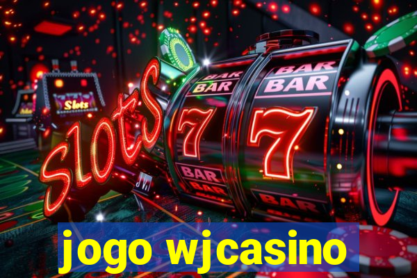 jogo wjcasino